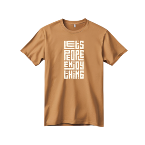 T-Shirts Let's People Enjoy Thing